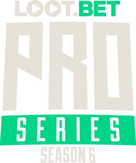 loot bet pro series 6.